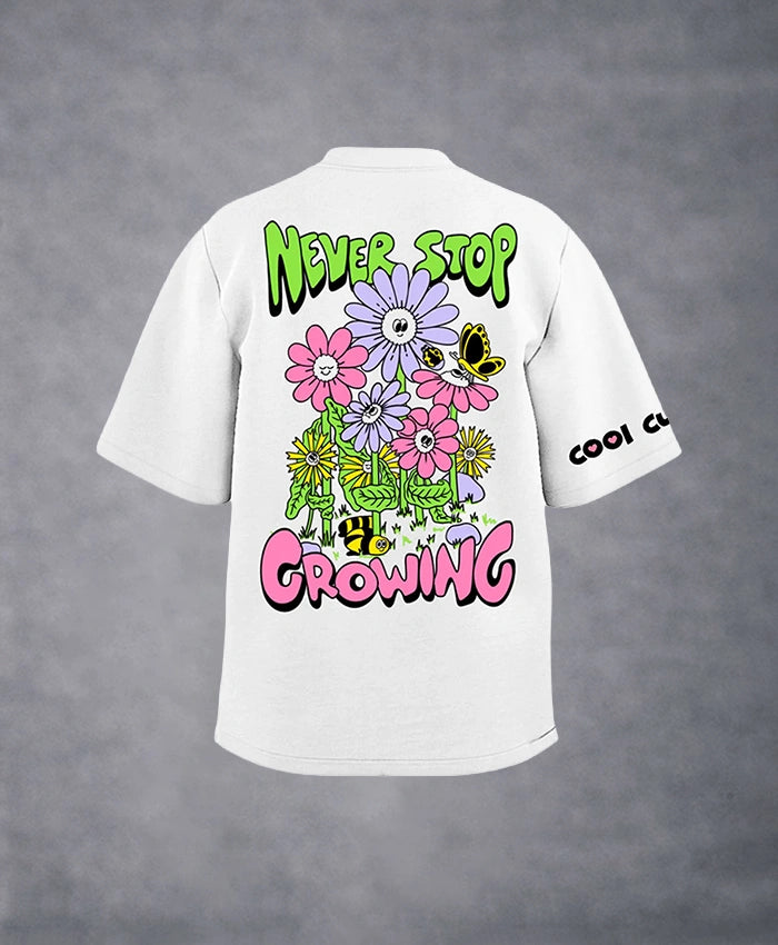 Never Stop Growing T-Shirt